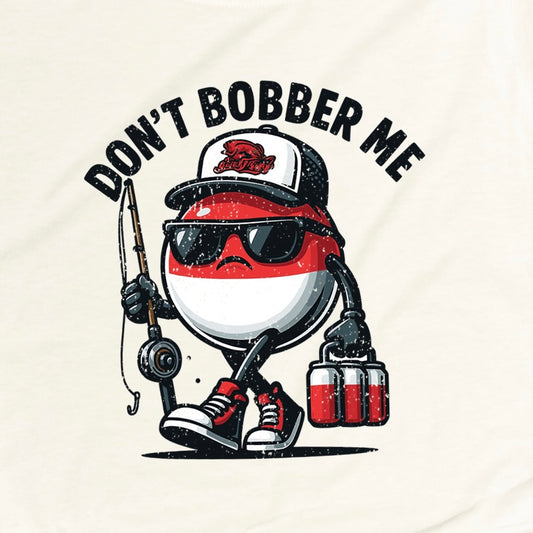 Don't Bobber Me Ladies Fishing Tee
