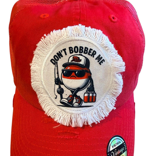 Don't Bobber Fishing Hat Fishing Cap