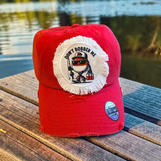 Don't Bobber Fishing Hat Fishing Cap